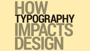 Relationship Between Typography and Design
